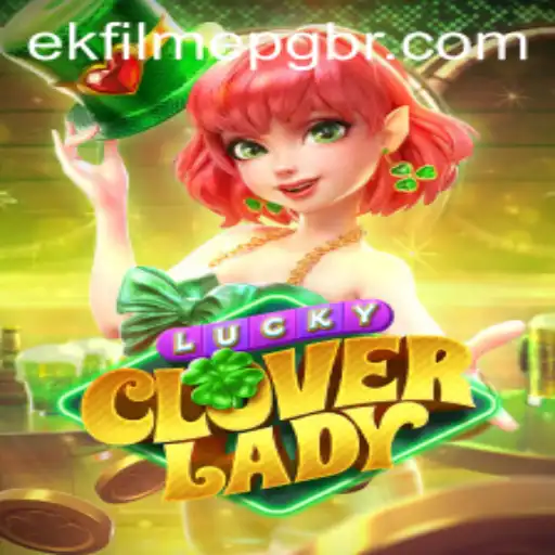 Unveiling LuckyCloverLady: A Thrilling New Gaming Adventure