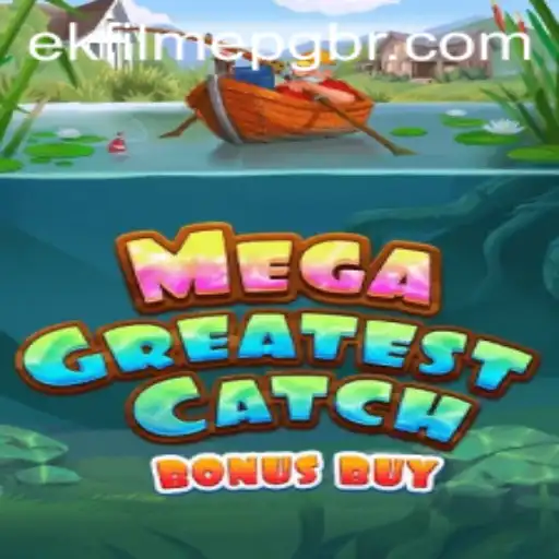 MegaGreatestCatchBonusBuy: A Compelling Fusion of Entertainment and Strategy