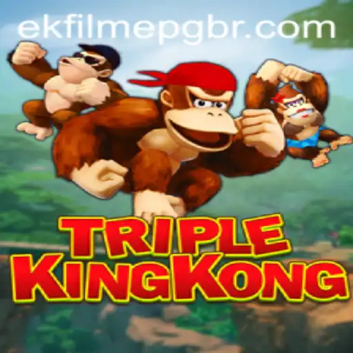 Exploring the Thrilling World of TripleKingKong: An In-Depth Look at ekFilmePG's Latest Game
